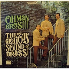 OHMAN BROS - The glorious sound of brass